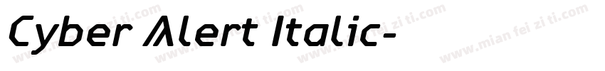 Cyber Alert Italic字体转换